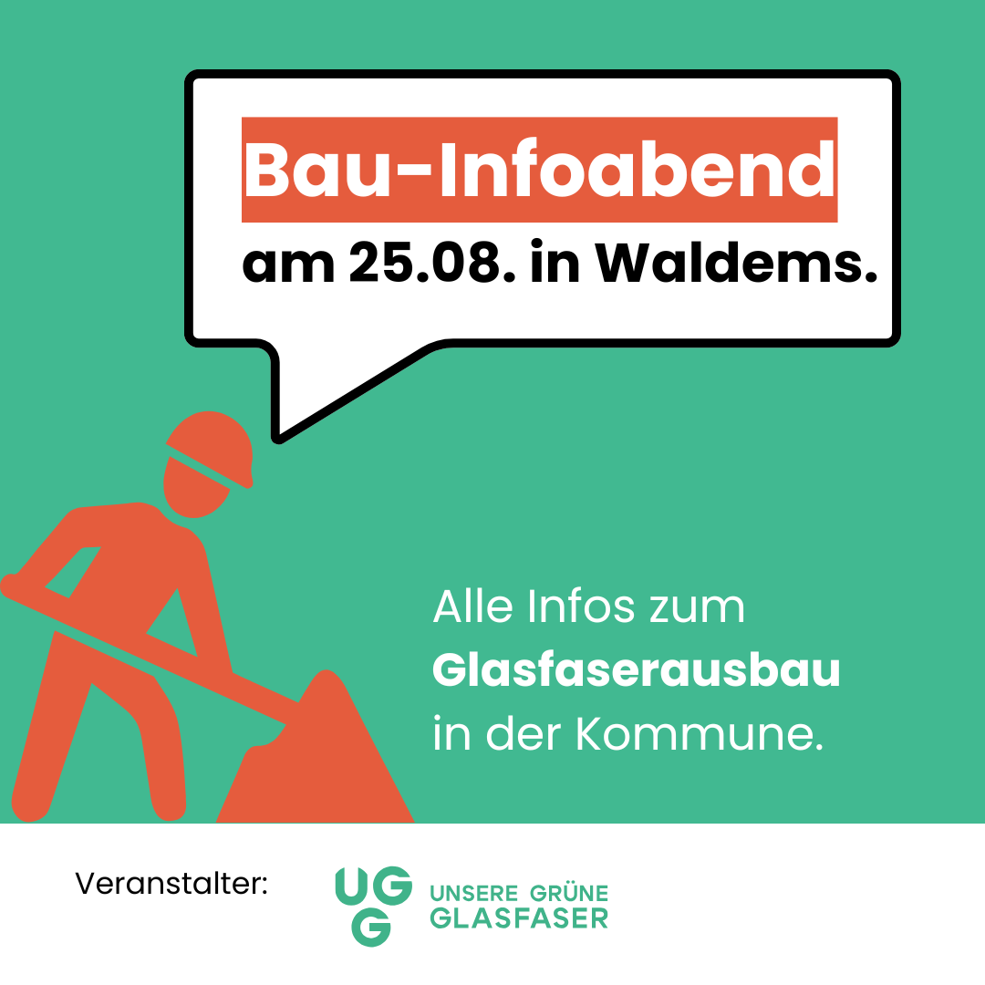 Bau-Infoabend der UGG bezüglich Glasfaserausbau in Waldems am Dienstag, den 25. August 2026 um 19:00 Uhr im Dorfgemeinschaftshaus Esch